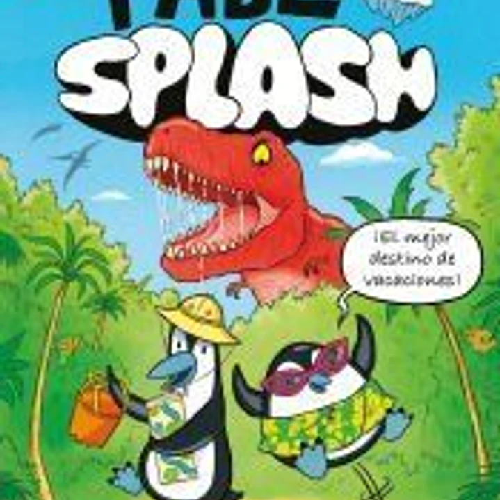 PABLO Y SPLASH. PINGÜINOS VIAJEROS EN EL TIEMPO 1