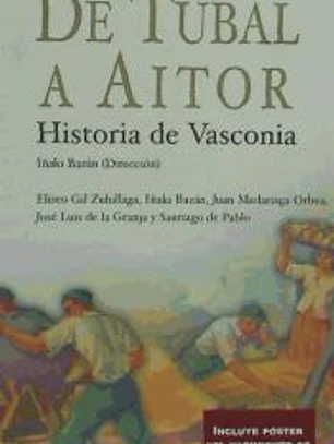 De Túbal a Aitor. Historia de Vasconia