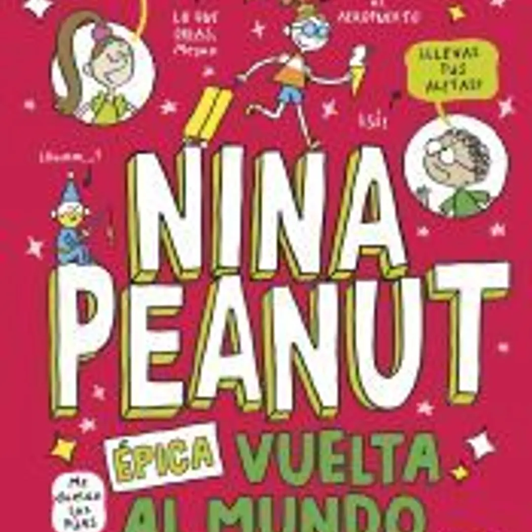 Nina Peanut 3. Épica vuelta al mundo 1