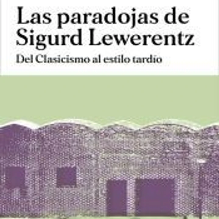 Las paradojas de Sigurd Lewerentz 1