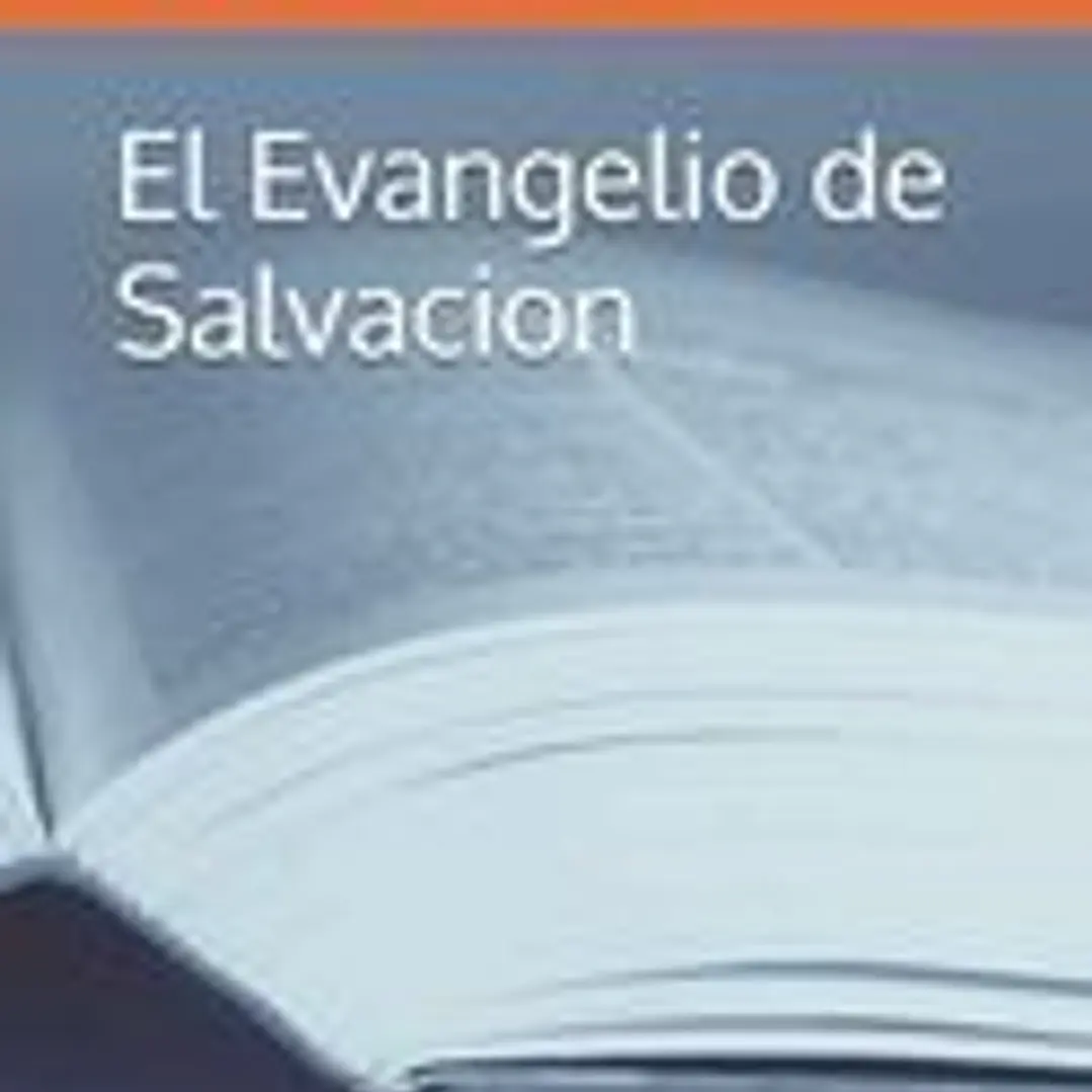 El Evangelio de Salvacion 1