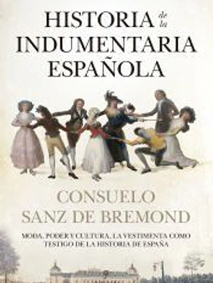 Historia de la indumentaria española