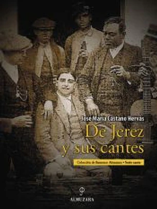 De Jerez y sus cantes