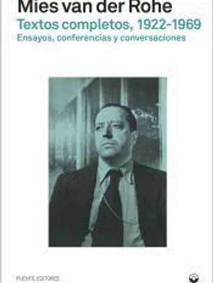 Textos completos 1922-1969: Ensayos, conferencias y conversaciones