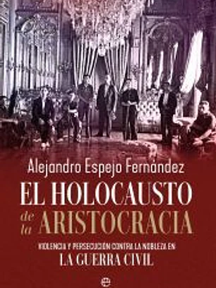 El holocausto de la aristocracia