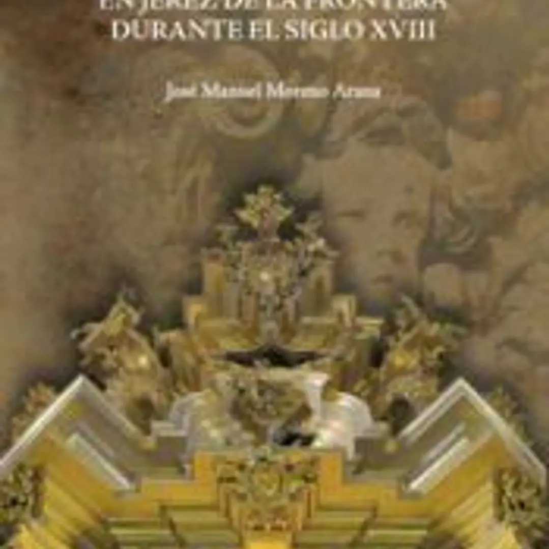 El retablo en Jerez de la Frontera durante el siglo XVIII 1