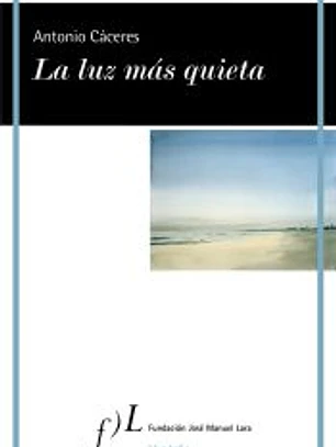 La luz más quieta