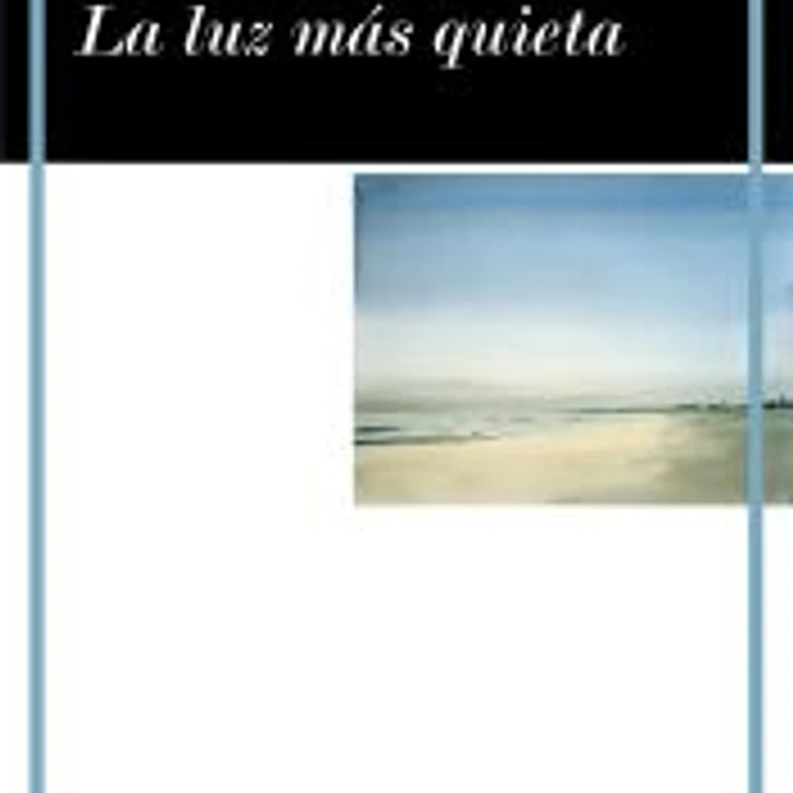 La luz más quieta 1