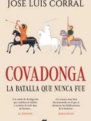 Covadonga, la batalla que nunca fue