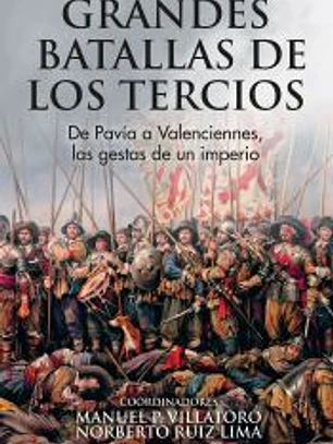 Grandes batallas de los tercios