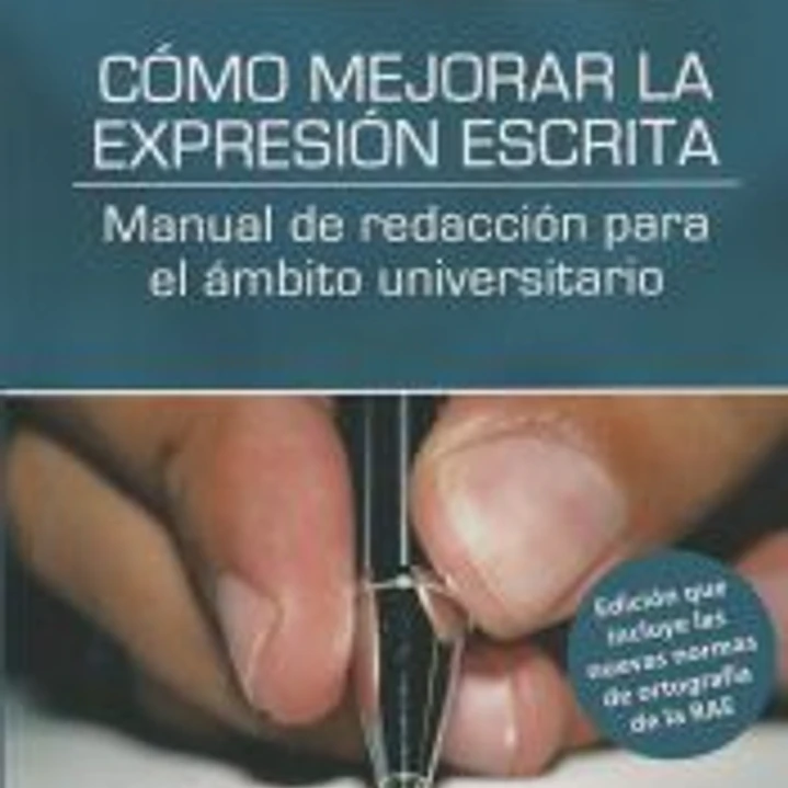 COMO MEJORAR LA EXPRESION ESCRITA 1