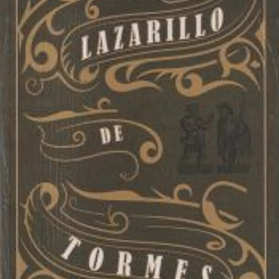 La vida de Lazarillo de Tormes y de sus fortunas y adversidades 1