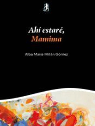 Ahí estaré, Mamima