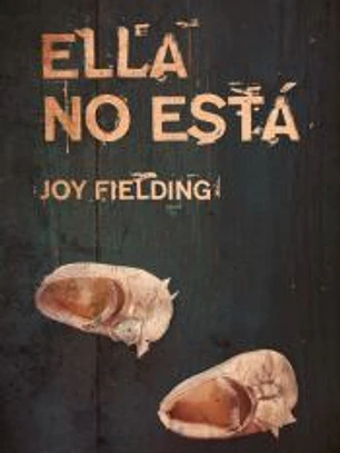 Ella no está