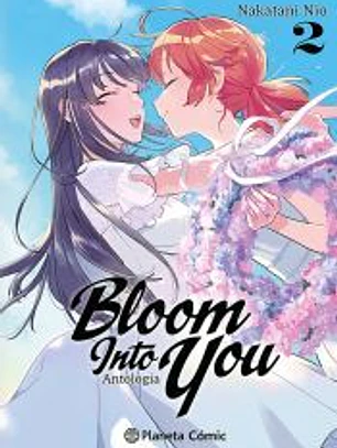 Bloom Into You Antología nº 02