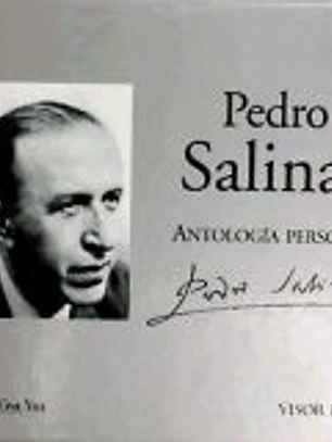 ANTOLOGIA PERSONAL PEDRO SALINAS (V.VOZ)