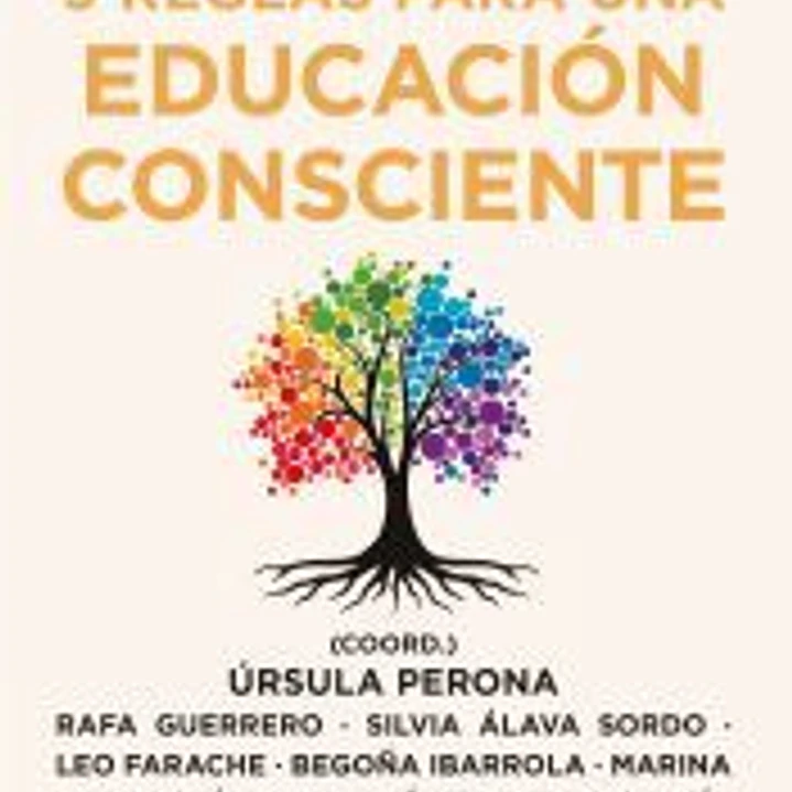 9 reglas para una educación consciente 1