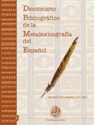 Diccionario bibliográfico de la metalexicografía del español