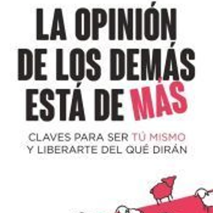 La opinión de los demás está de más 1