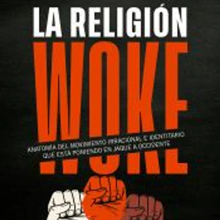 La religión Woke 1
