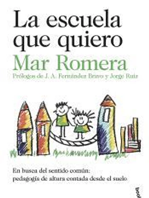 La escuela que quiero