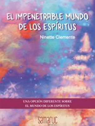 El Impenetrable Mundo De Los Espiritus