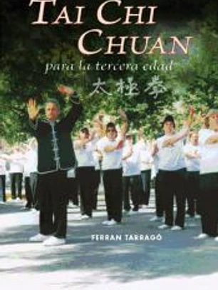 Tai Chi Chuan para la tercera edad
