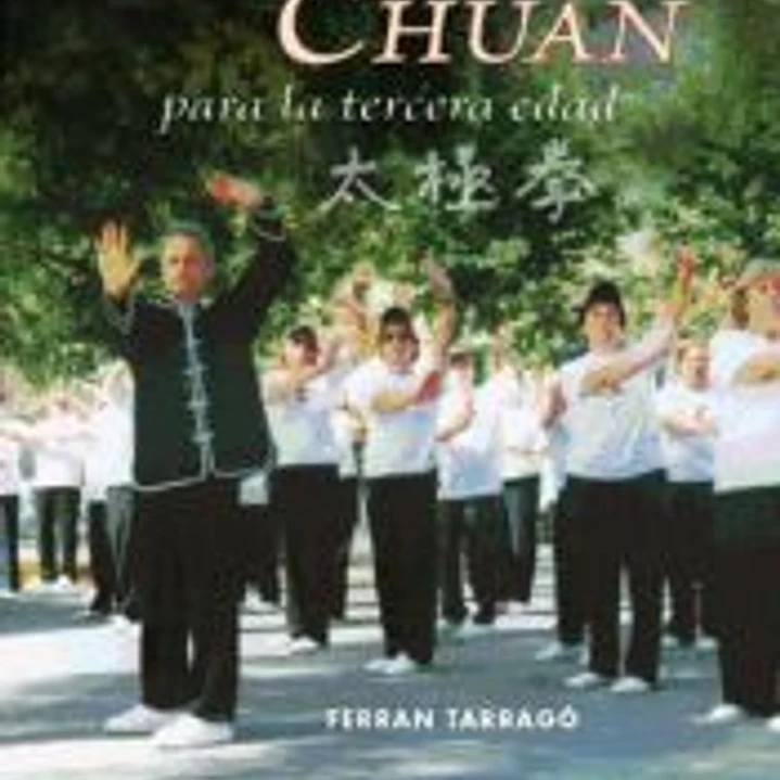 Tai Chi Chuan para la tercera edad 1