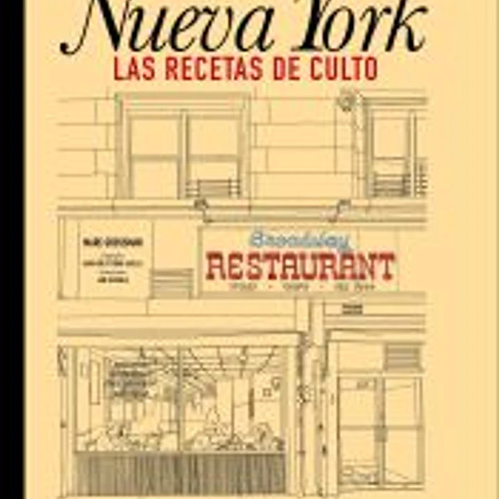 Nueva York. Las recetas de culto 1