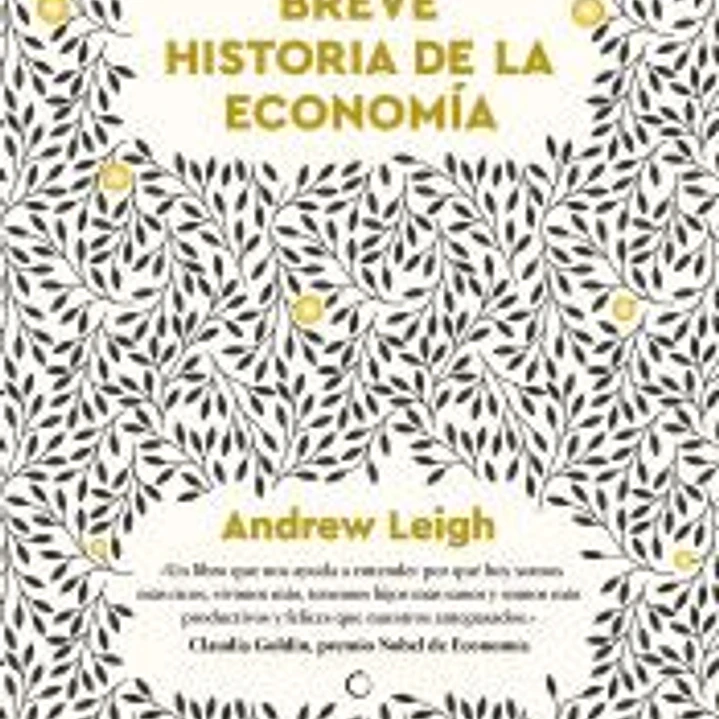 BREVE HISTORIA DE LA ECONOMIA 1