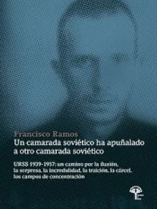 Un camarada soviético ha apuñalado a otro camarada soviético