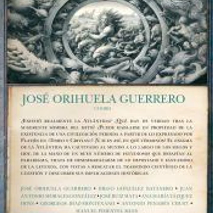 La Atlántida: ciencia e historia bajo el mito 1