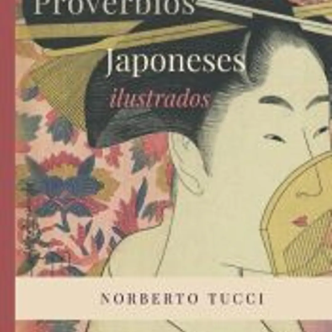 Cuentos y proverbios japoneses ilustrados 1