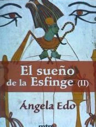EL SUEÑO DE LA ESFINGE (2)