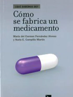 Cómo se fabrica un medicamento