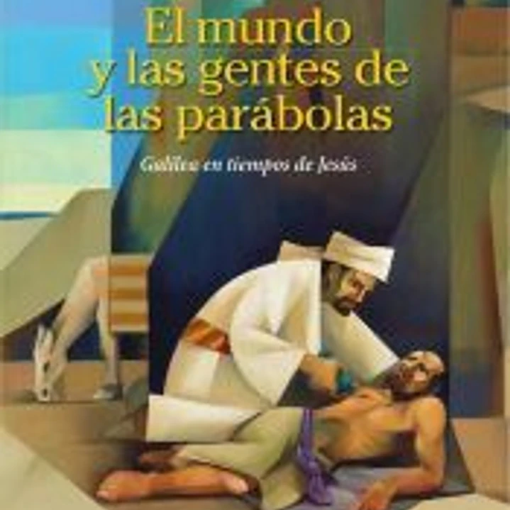 El mundo y las gentes de las parábolas 1