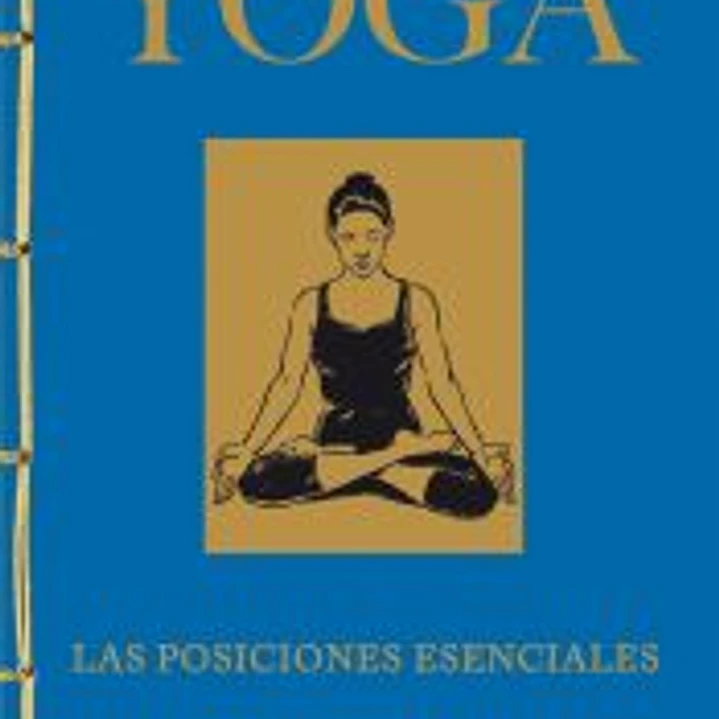 Encuadernación artesana. Yoga. Las posiciones esenciales 1