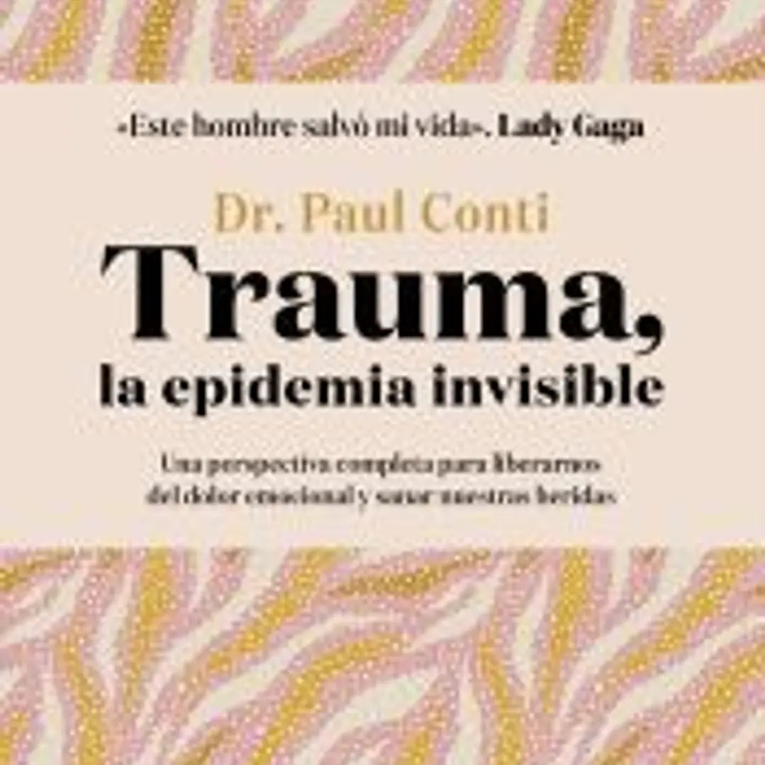 Trauma, la epidemia invisible 1
