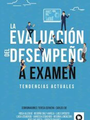 La evaluación del desempeño a examen
