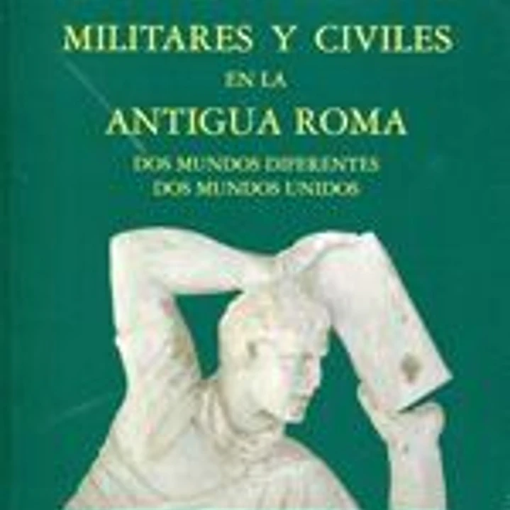 Militares y civiles en la Antigua Roma 1