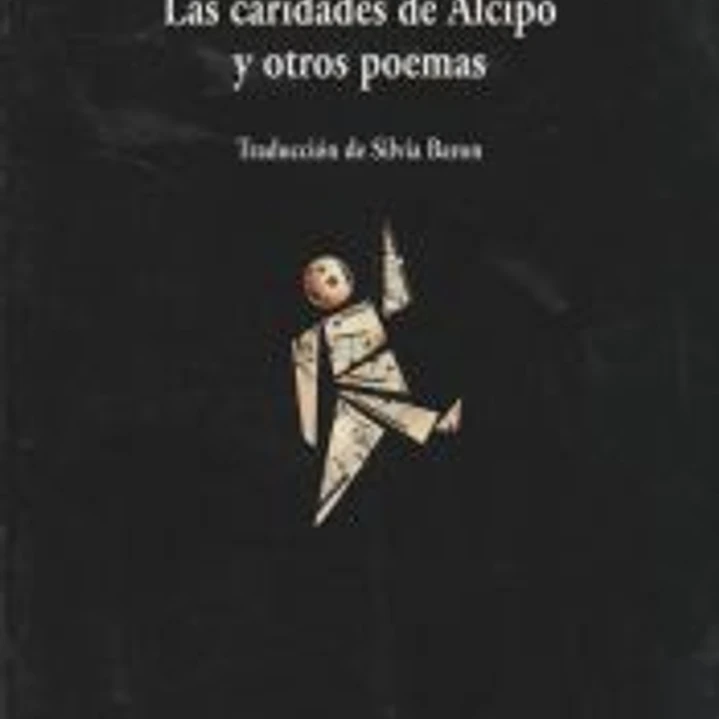 Las caridades de Alcipo y otros poemas 1