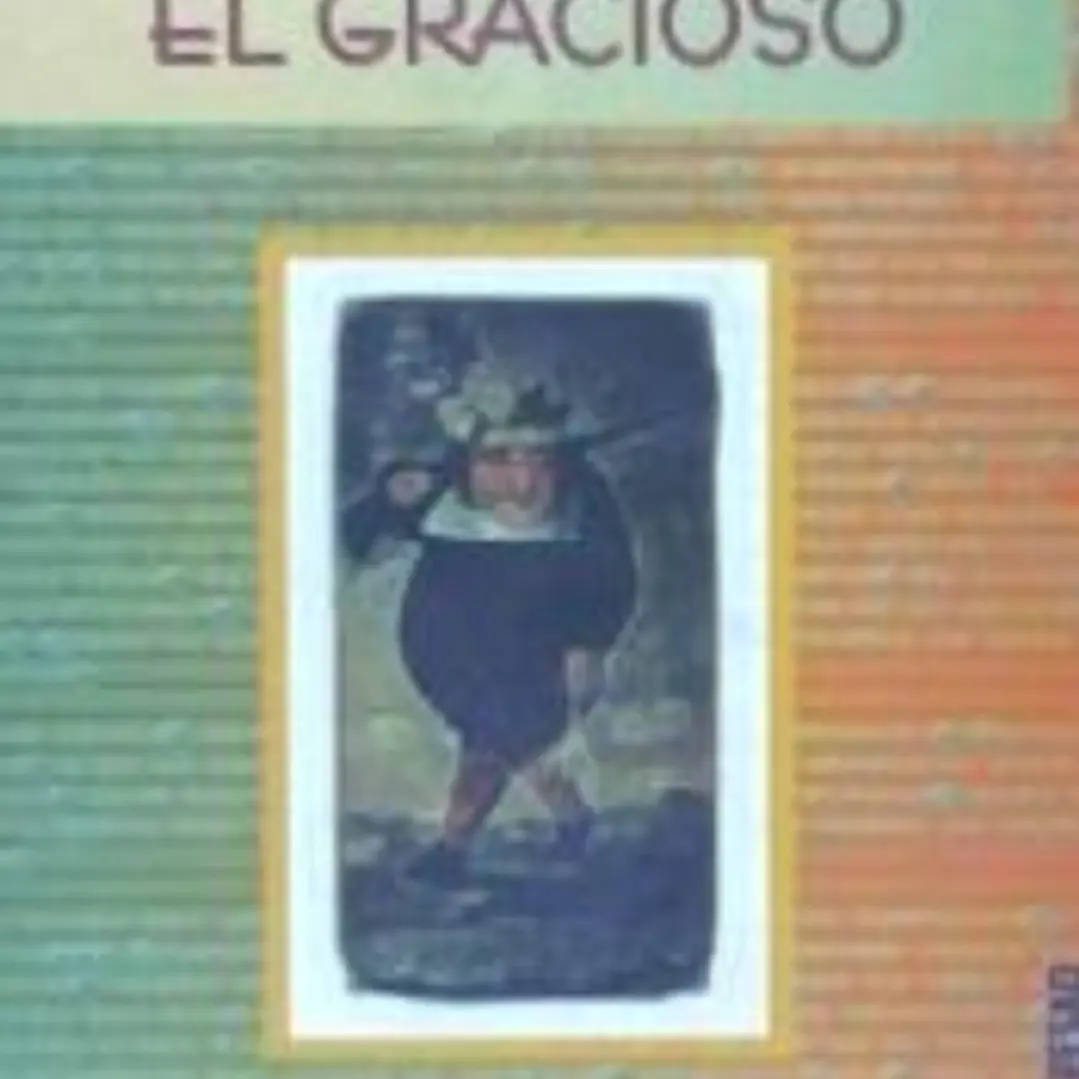 La construcción de un personaje: el gracioso 1