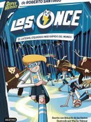 Los Once 5. El lateral izquierdo más rápido del mundo