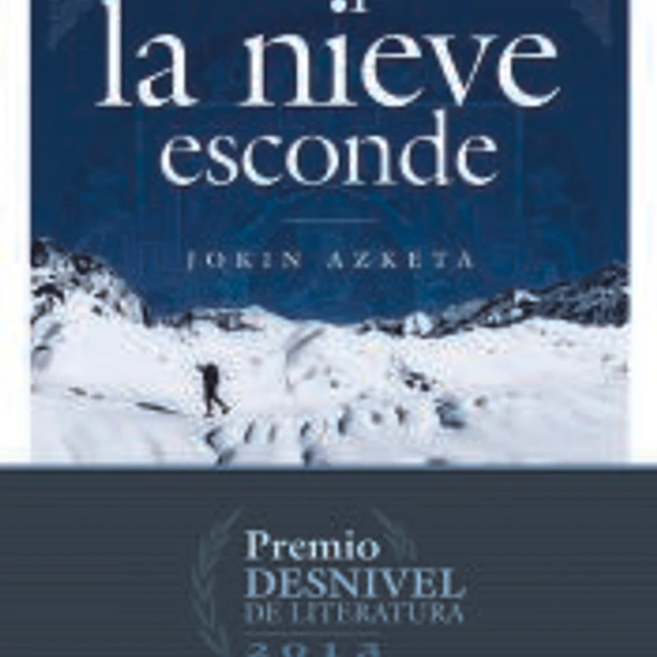 Lo que la nieve esconde 1