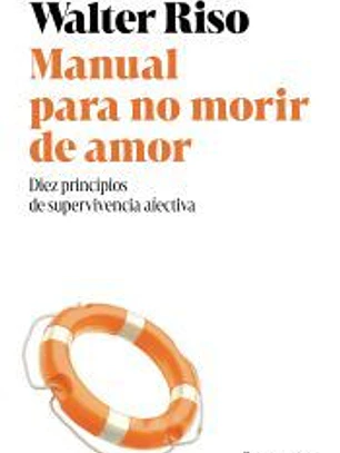Manual para no morir de amor