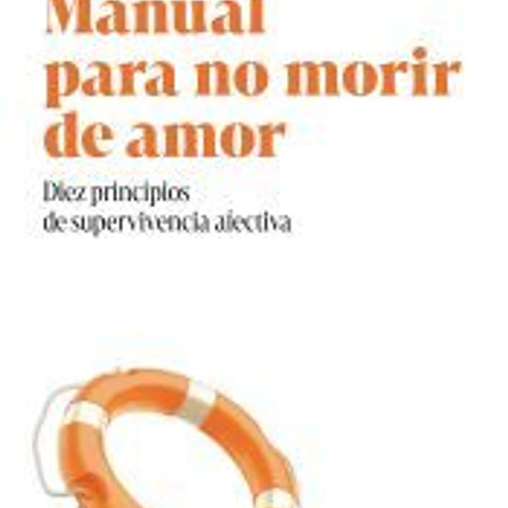 Manual para no morir de amor 1