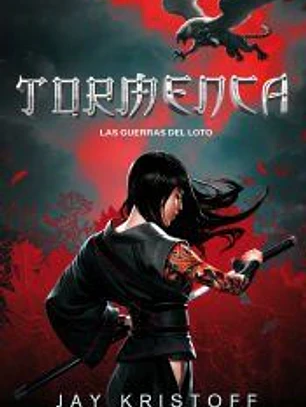 TORMENTA (Nueva edición) . Las guerras del Loto, 1
