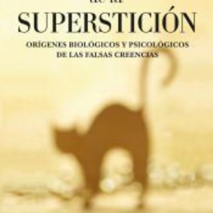 Historia de la superstición 1