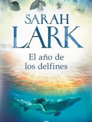 El año de los delfines
