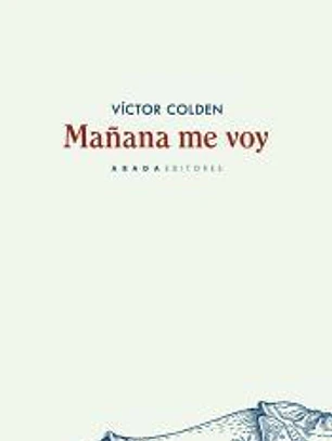 Mañana me voy